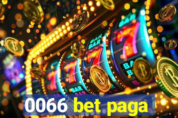 0066 bet paga